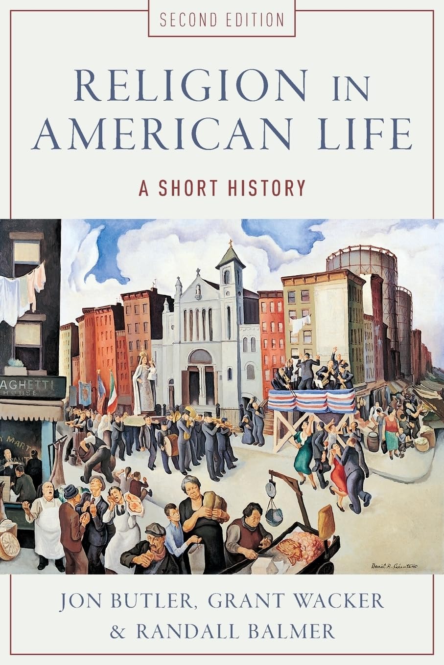 Religion In American Life: A Short History,New