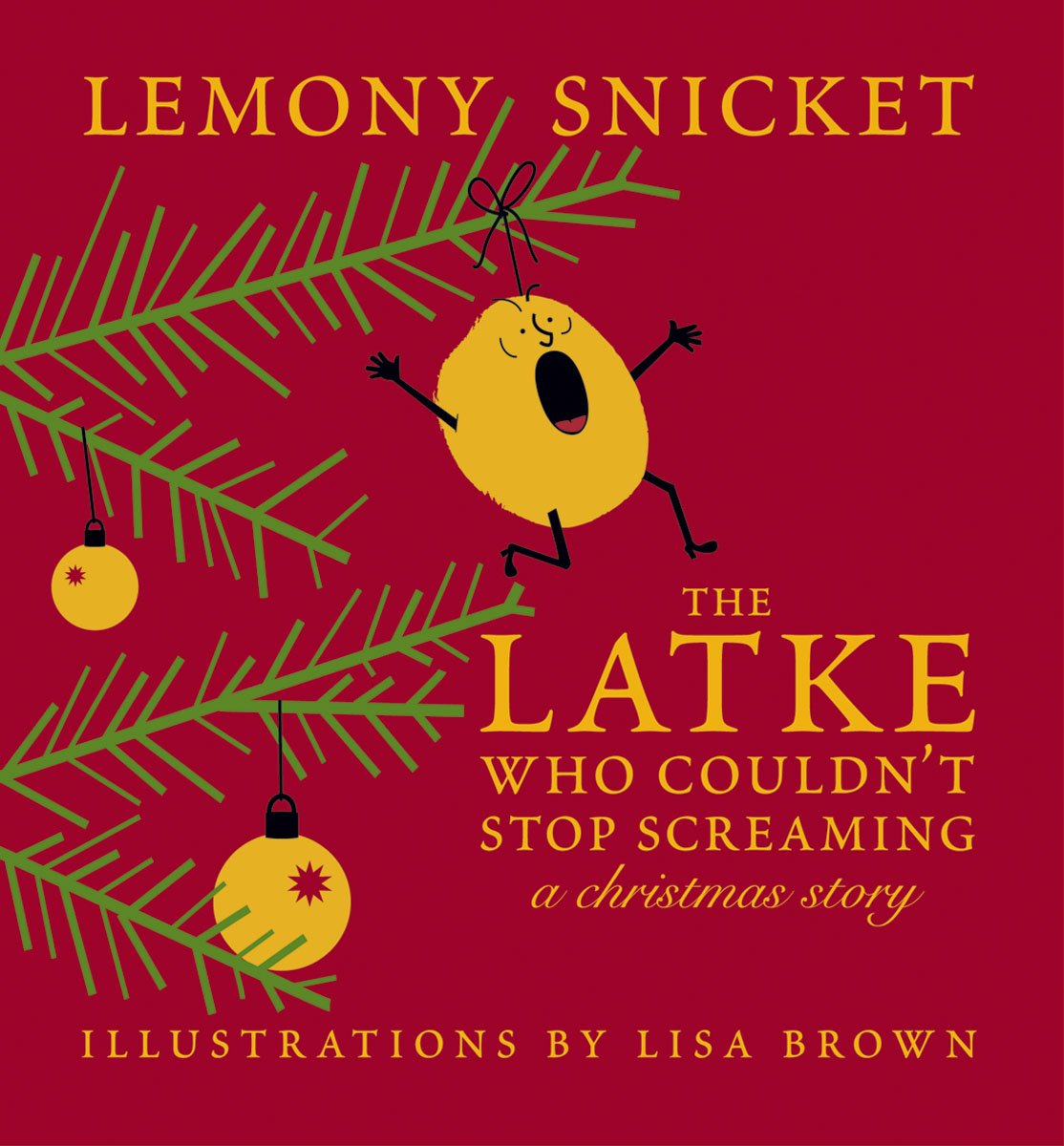 The Latke Who Couldn't Stop Screaming: A Christmas Story,Used
