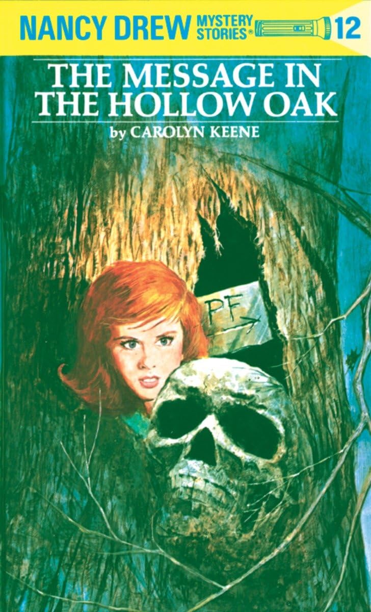 The Message in the Hollow Oak (Nancy Drew, Book 12),New