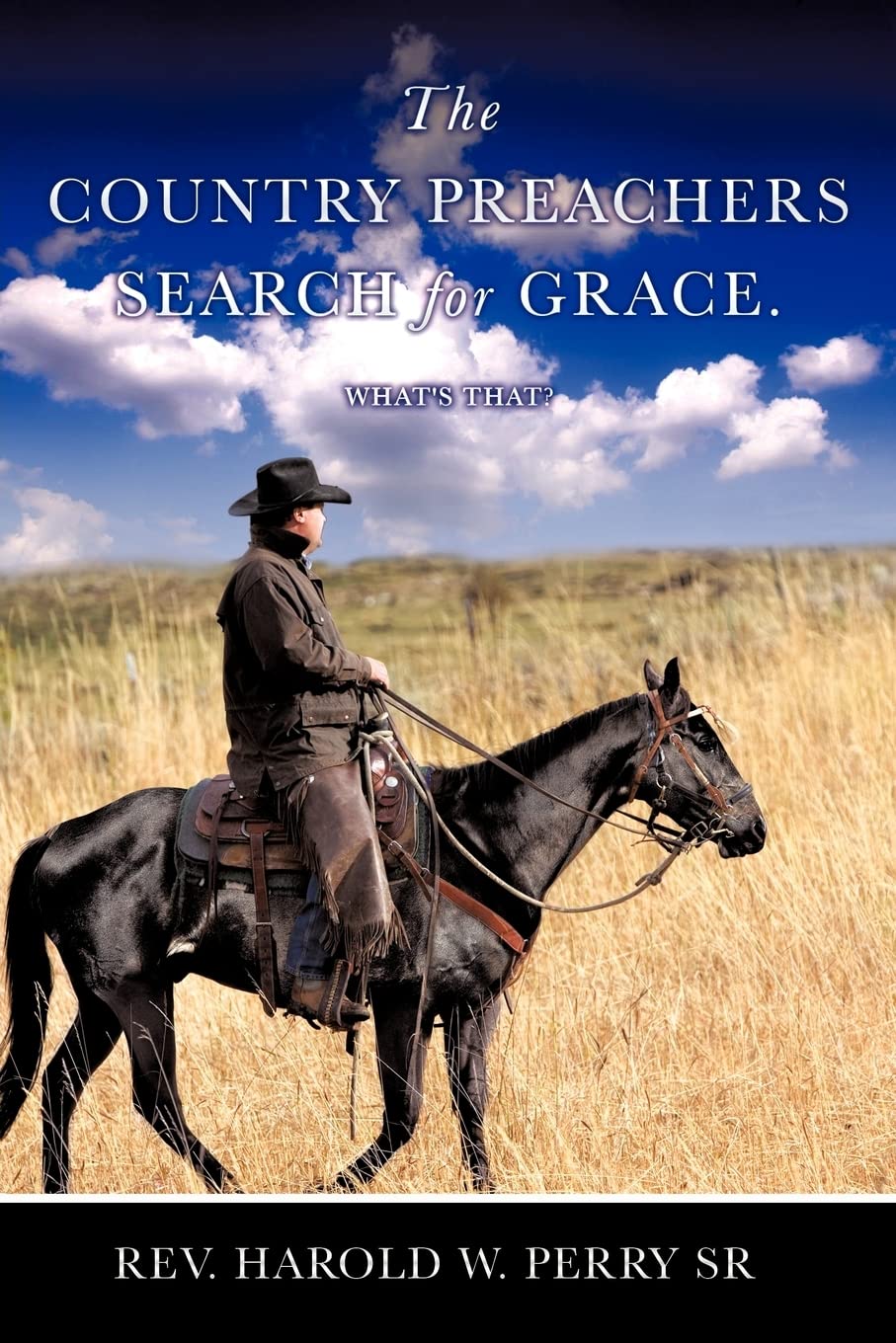 The Country Preachers Search For Grace. What'S That?,Used