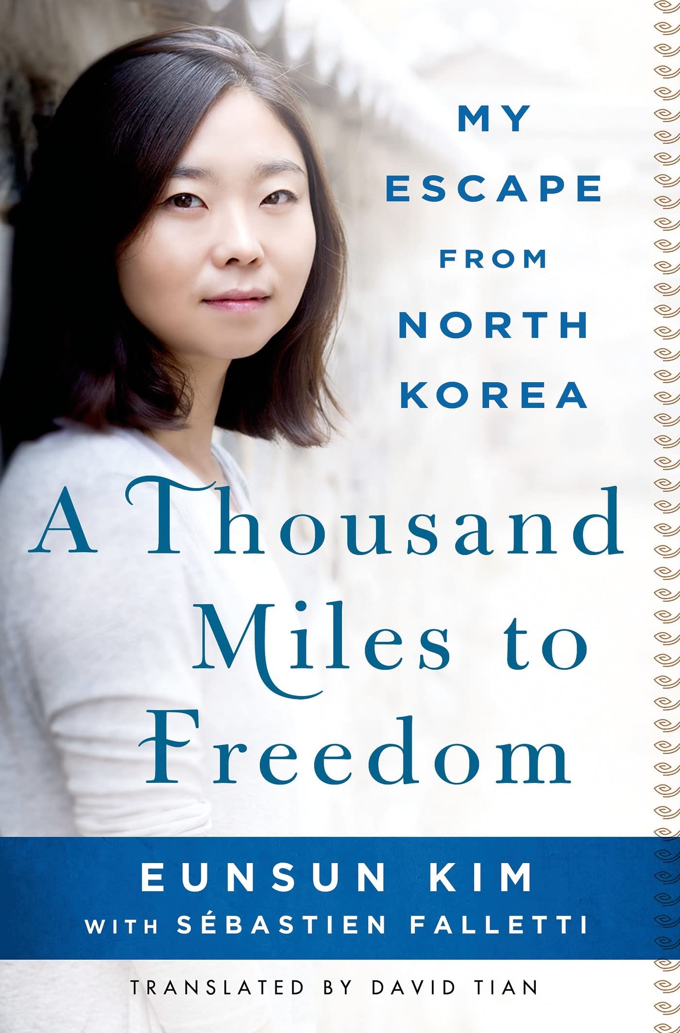 A Thousand Miles to Freedom: My Escape from North Korea,Used