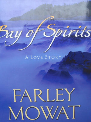 Bay of Spirits: A Love Story,Used