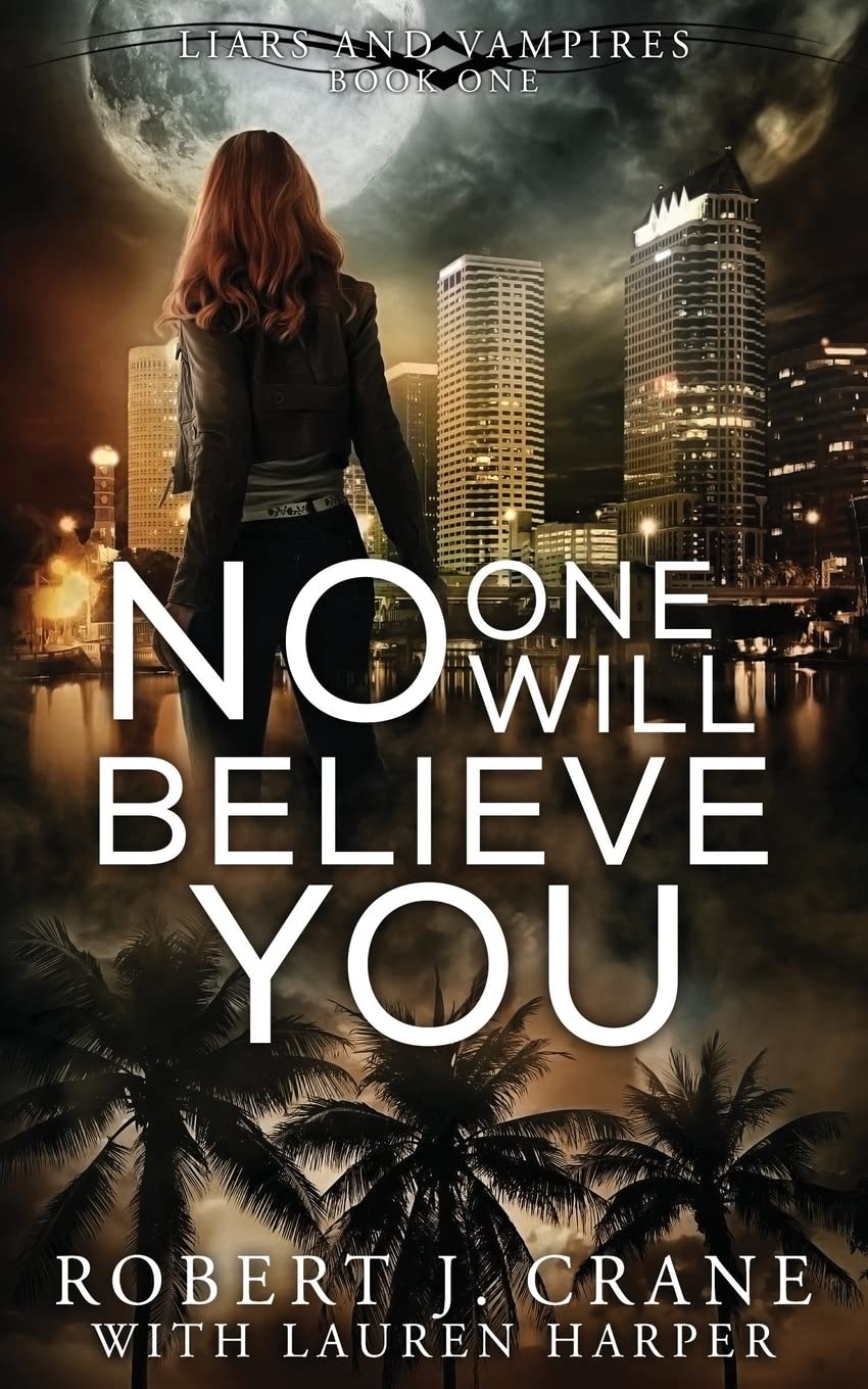 No One Will Believe You (Liars and Vampires),Used