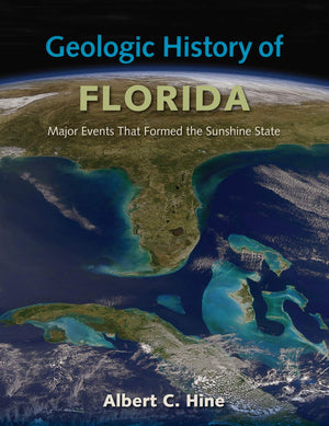 Geologic History Of Florida: Major Events That Formed The Sunshine State,Used