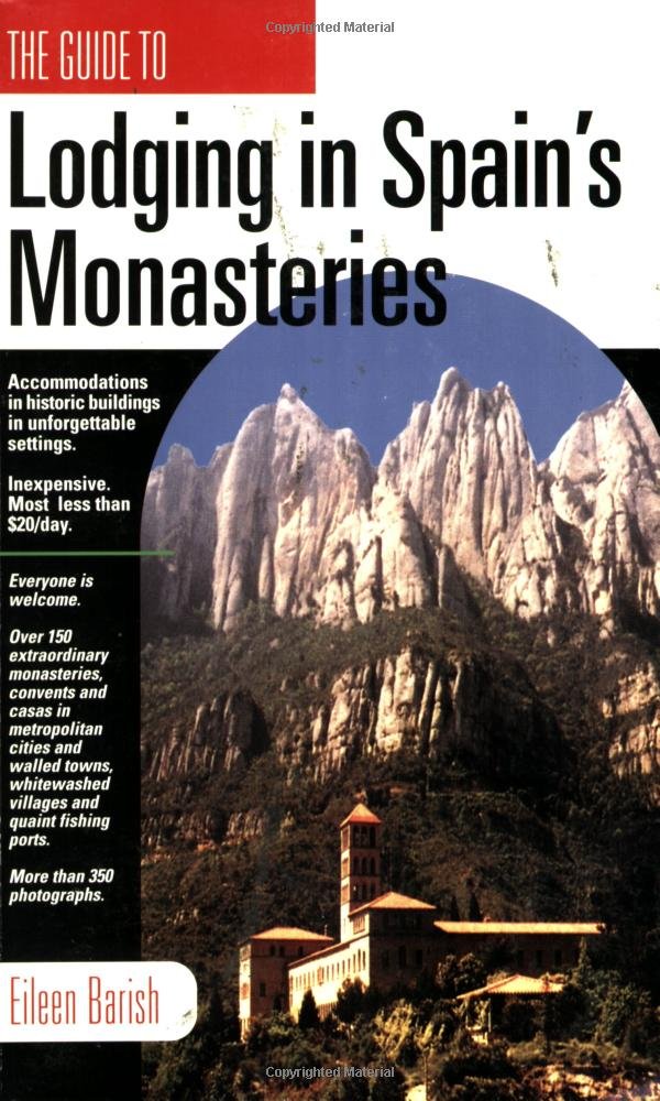 Lodging in Spain's Monasteries,Used