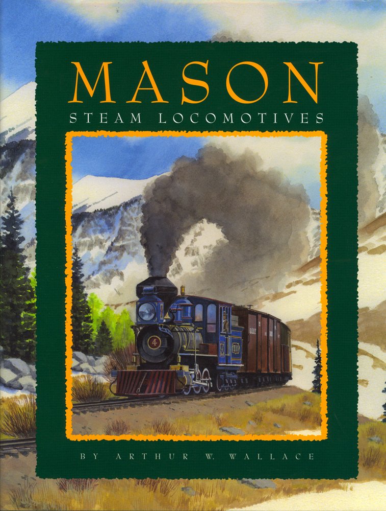 Mason Steam Locomotives,New