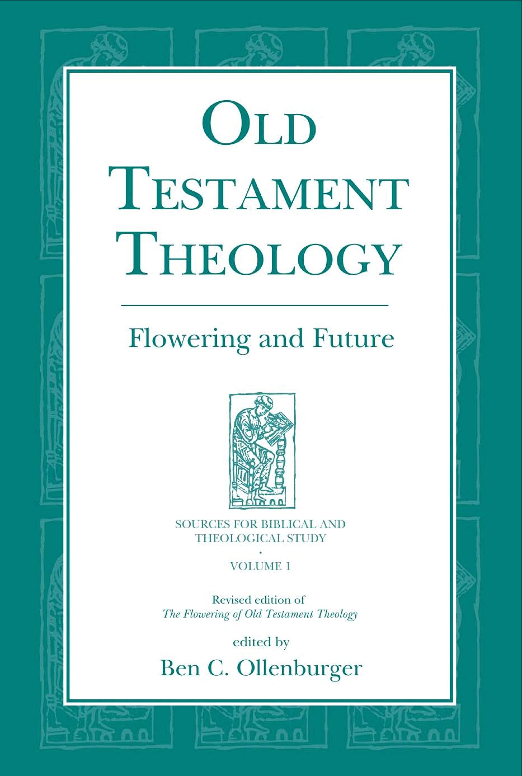 Old Testament Theology: Flowering and Future (Sources for Biblical and Theological Study),Used