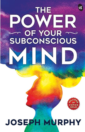 The Power Of Your Subconscious Mind: Original Edition | Premium Paperback
