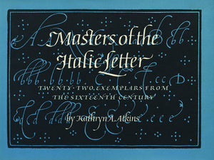 Masters Of The Italic Letter