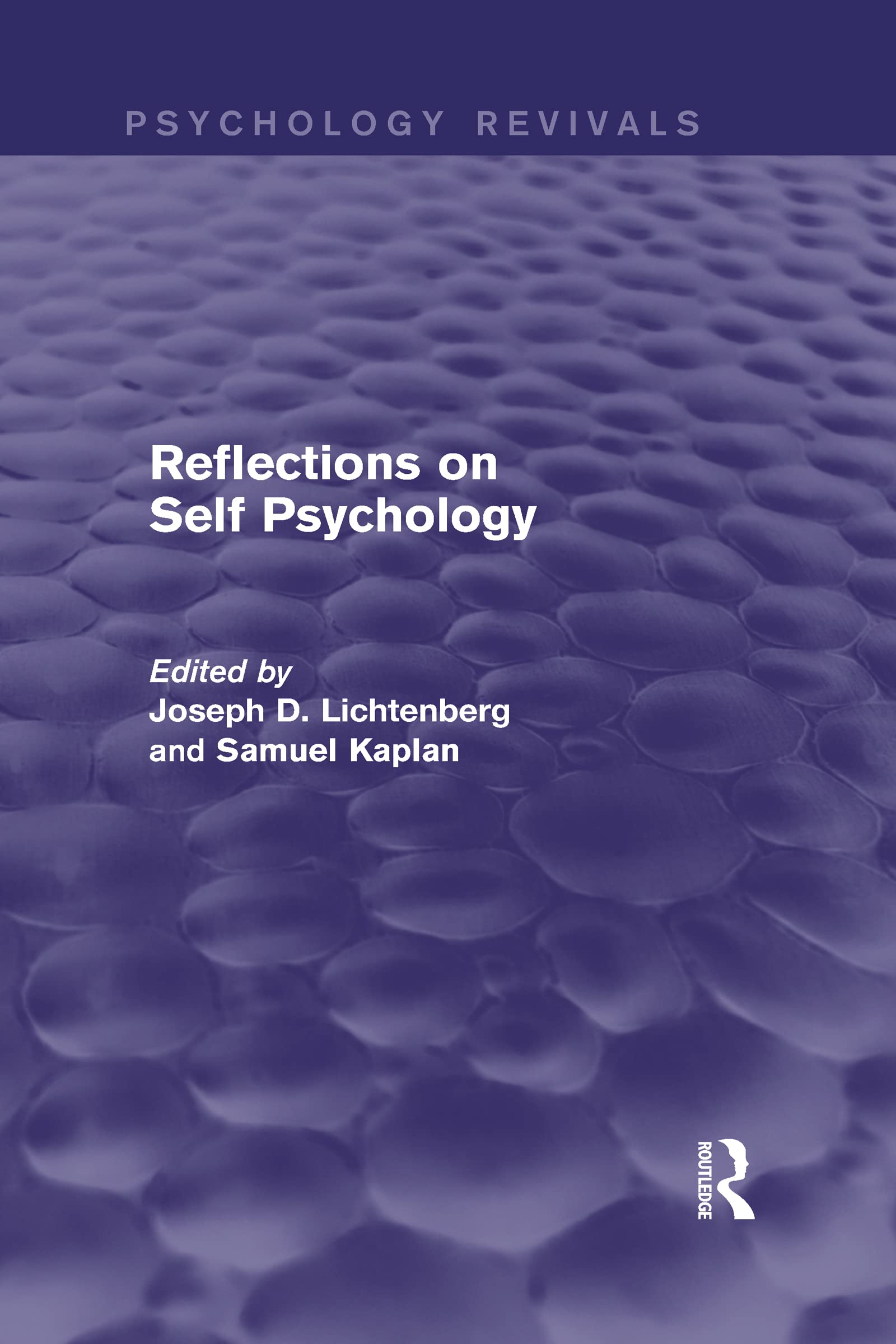Reflections on Self Psychology (Psychology Revivals),Used