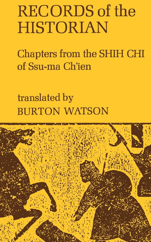 Records of the Historian: Chapters from the Shih Chi of SsuMa ChIen (Columbia Asian Studies),Used