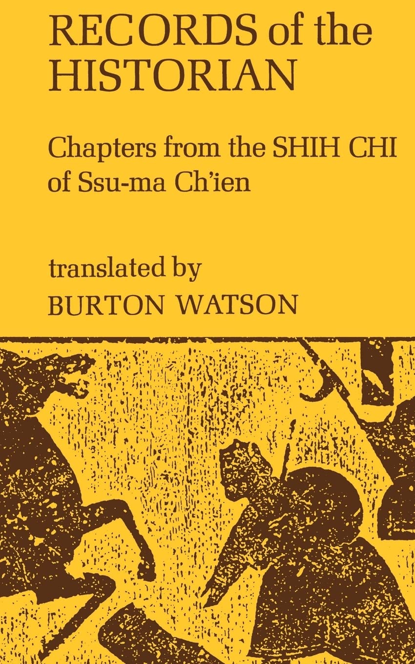 Records of the Historian: Chapters from the Shih Chi of SsuMa ChIen (Columbia Asian Studies),Used