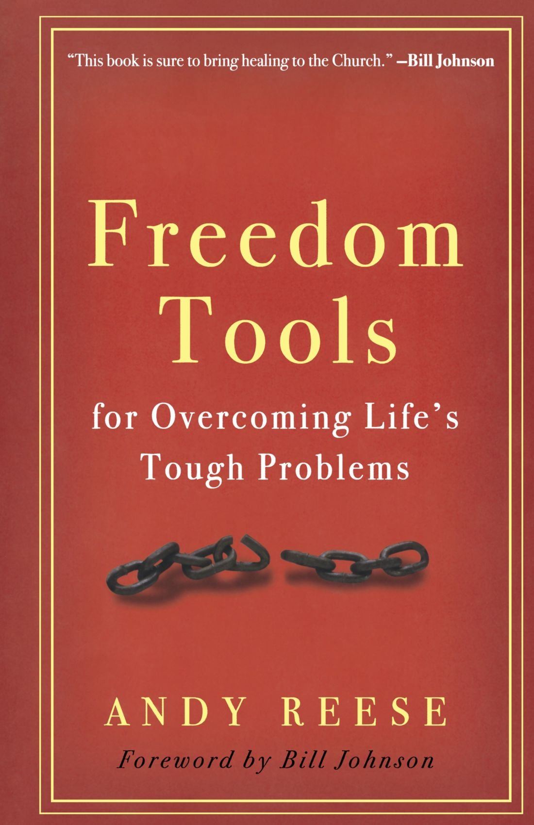 Freedom Tools: For Overcoming Life's Tough Problems,Used