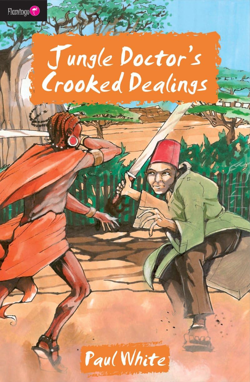 Jungle Doctor's Crooked Dealings (Flamingo Fiction 913s),Used