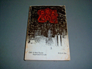 Ch'I: A Neotaoist Approach to Life,Used