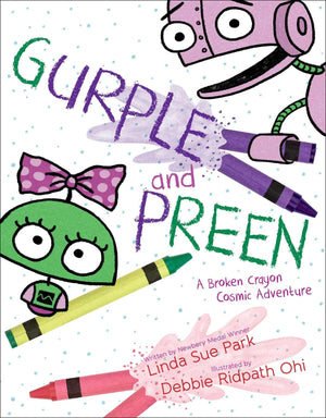 Gurple and Preen: A Broken Crayon Cosmic Adventure,Used