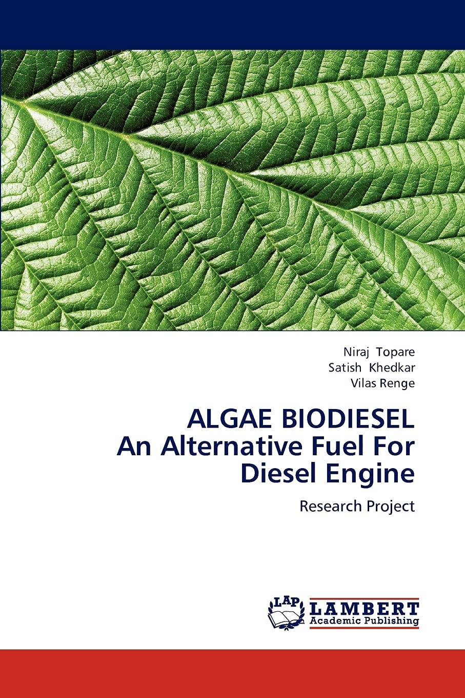ALGAE BIODIESEL An Alternative Fuel For Diesel Engine: Research Project,Used