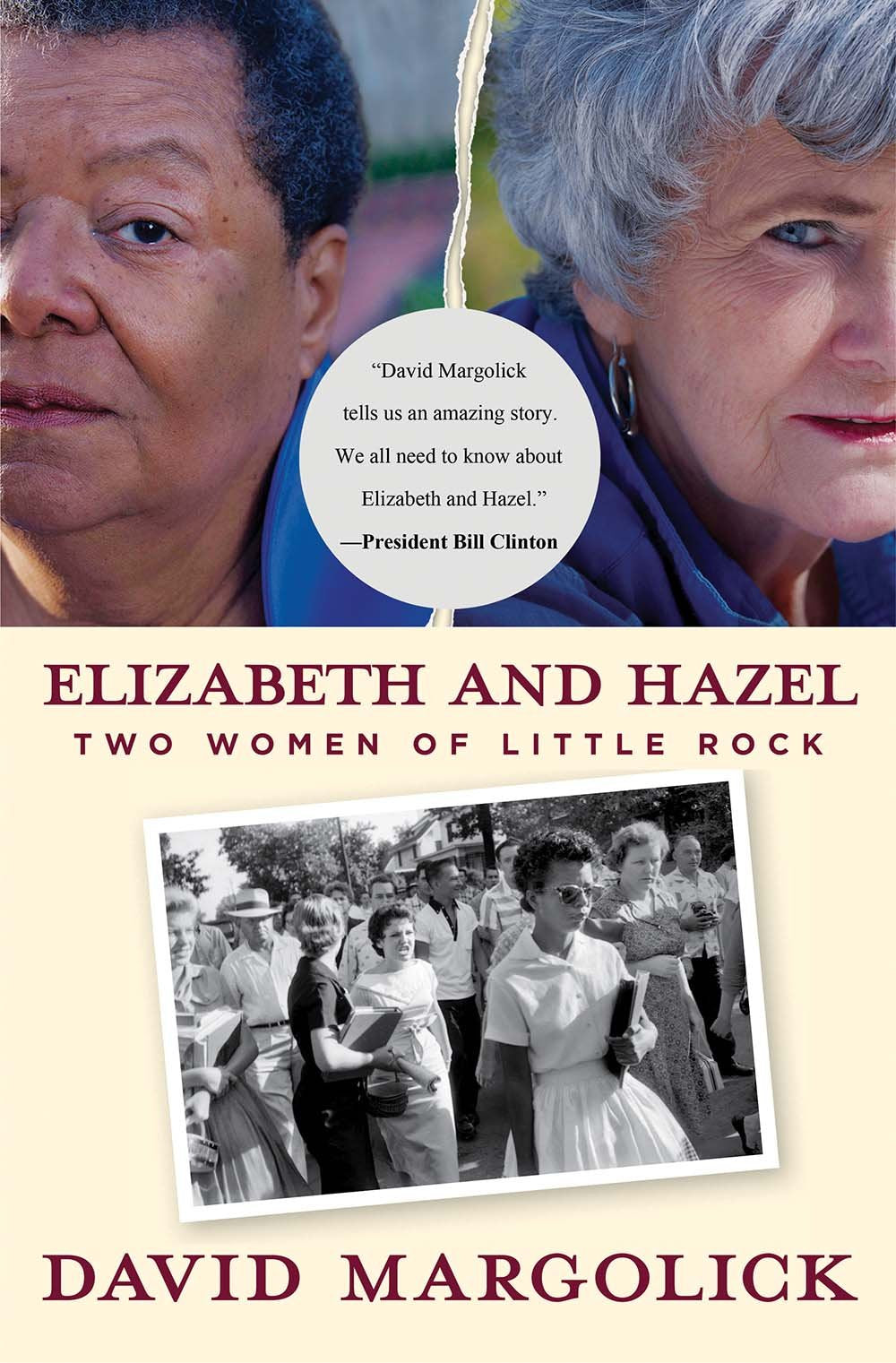 Elizabeth And Hazel: Two Women Of Little Rock,New