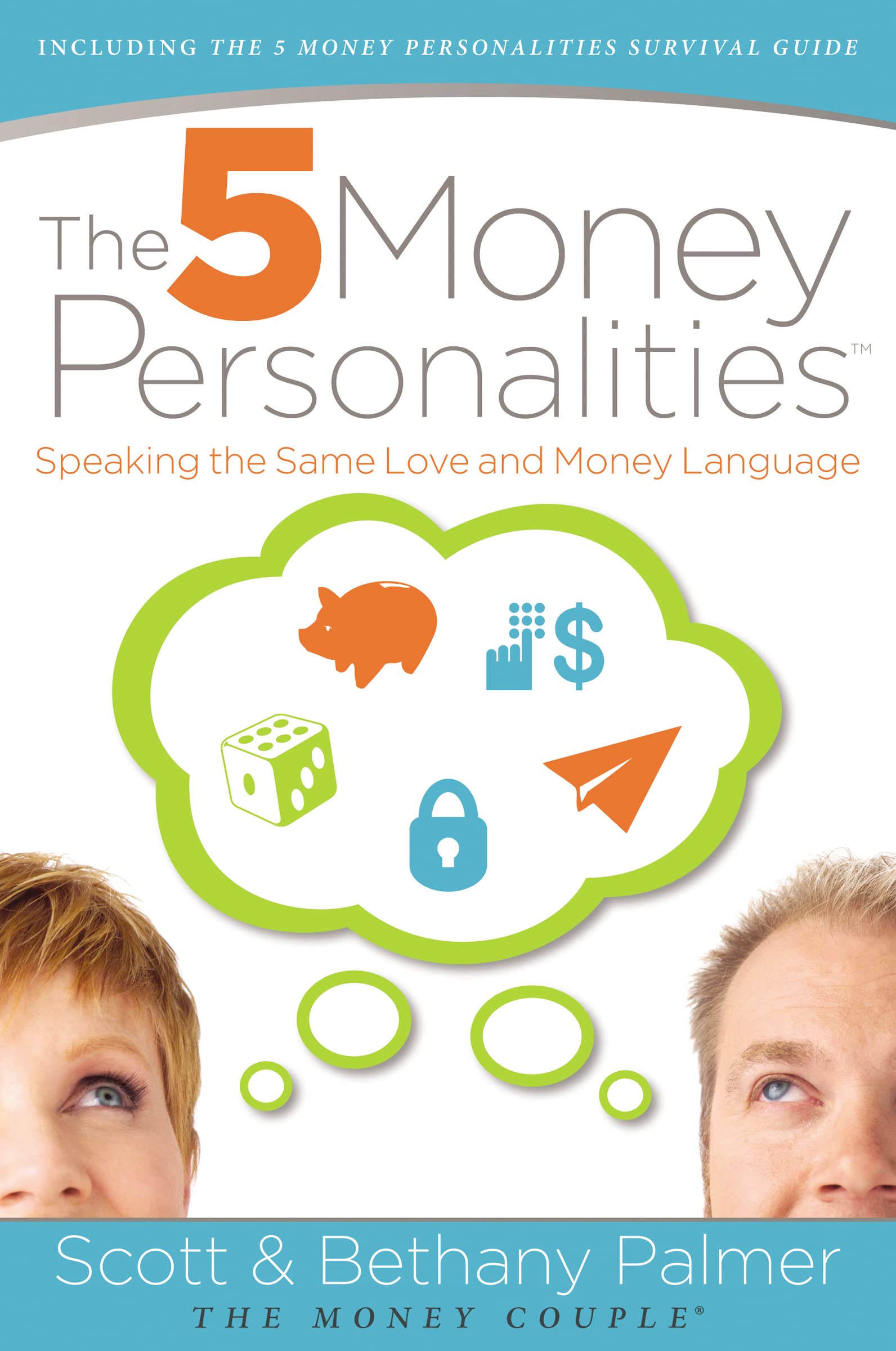 The 5 Money Personalities: Speaking the Same Love and Money Language,Used