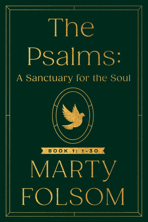 The Psalms: A Sanctuary For The Soul: Book 1: 130