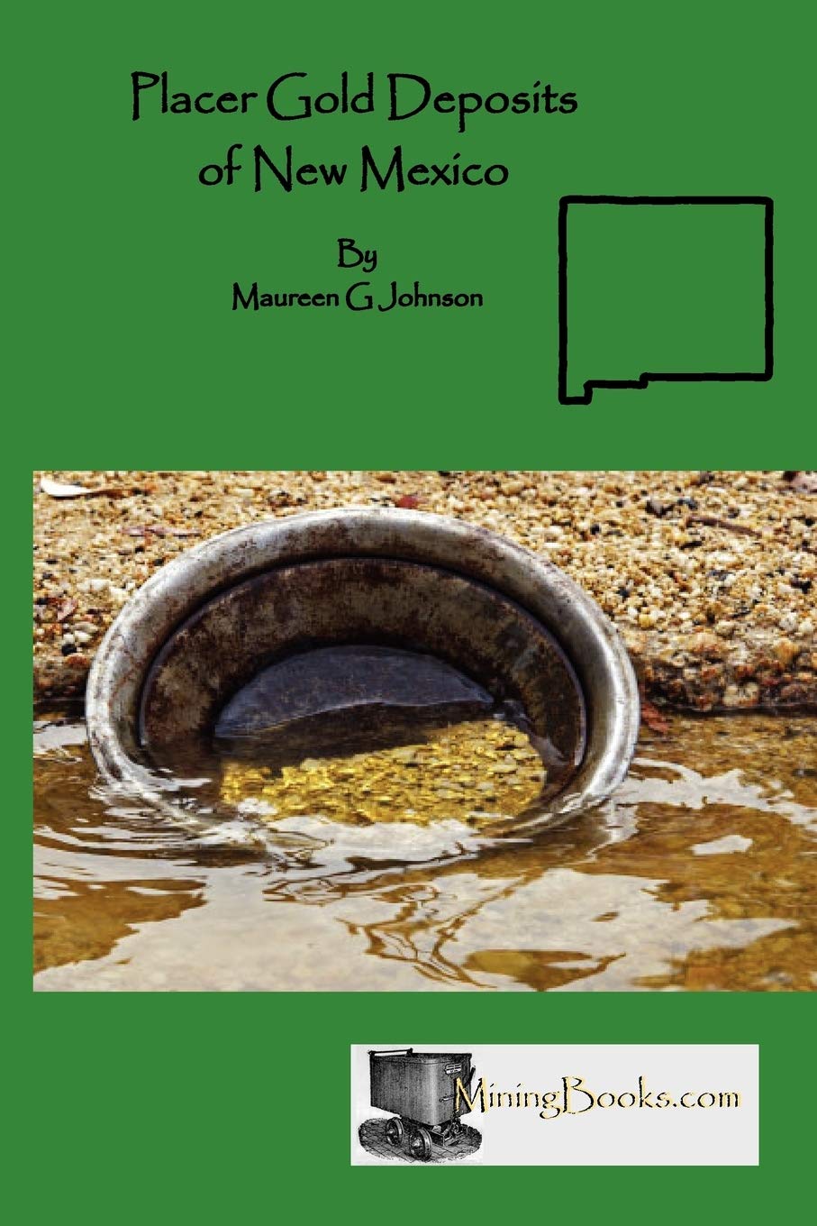 Placer Gold Deposits Of New Mexico,Used