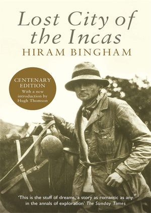 Lost City of the Incas (Phoenix Press),New