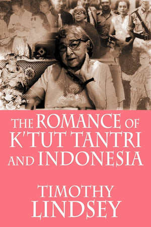 The Romance Of K'Tut Tantri And Indonesia