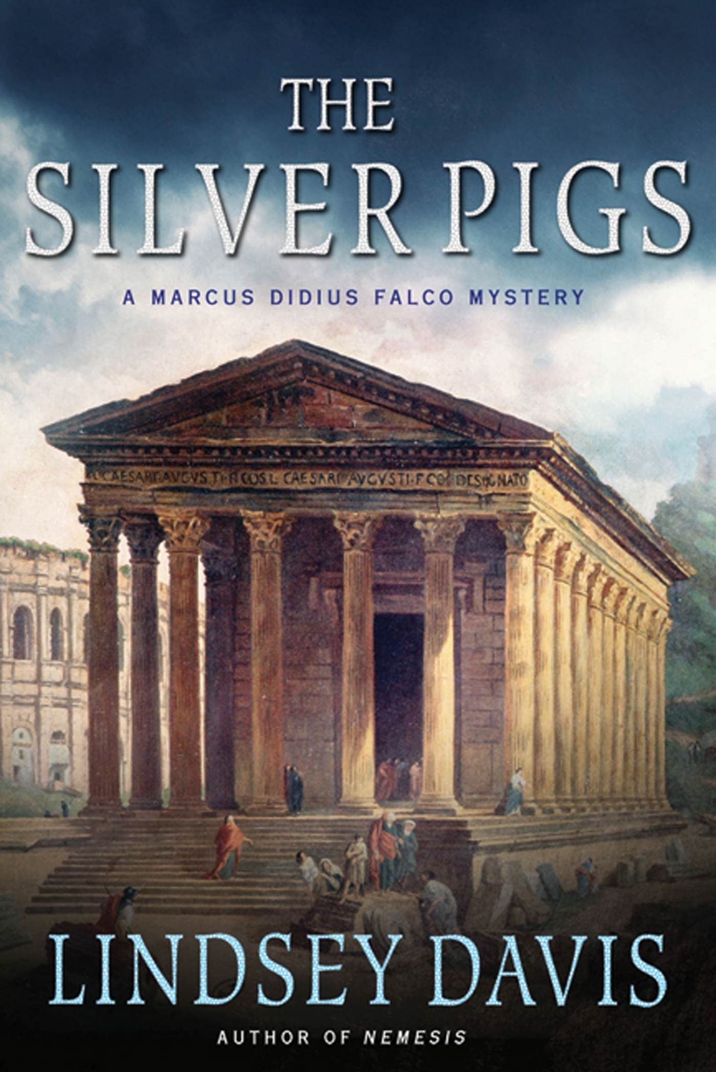 The Silver Pigs (Marcus Didius Falco Mysteries) (Marcus Didius Falco Mysteries, 1),Used