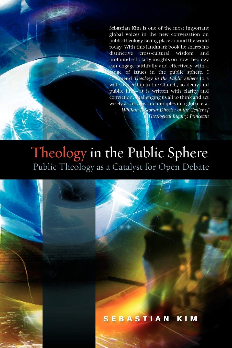 Theology In The Public Sphere: Public Theology As A Catalyst For Open Debate