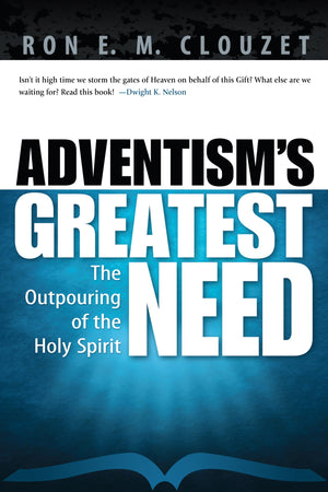 Adventism'S Greatest Need,Used