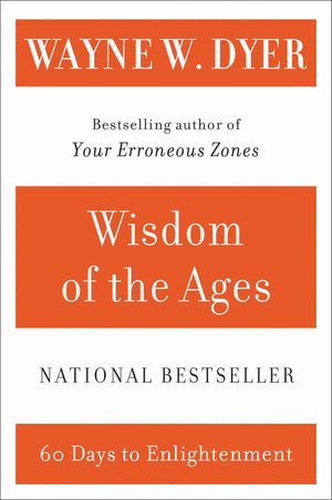 Wisdom of the Ages: 60 Days to Enlightenment,Used