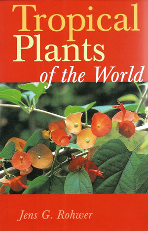 Tropical Plants of the World,Used