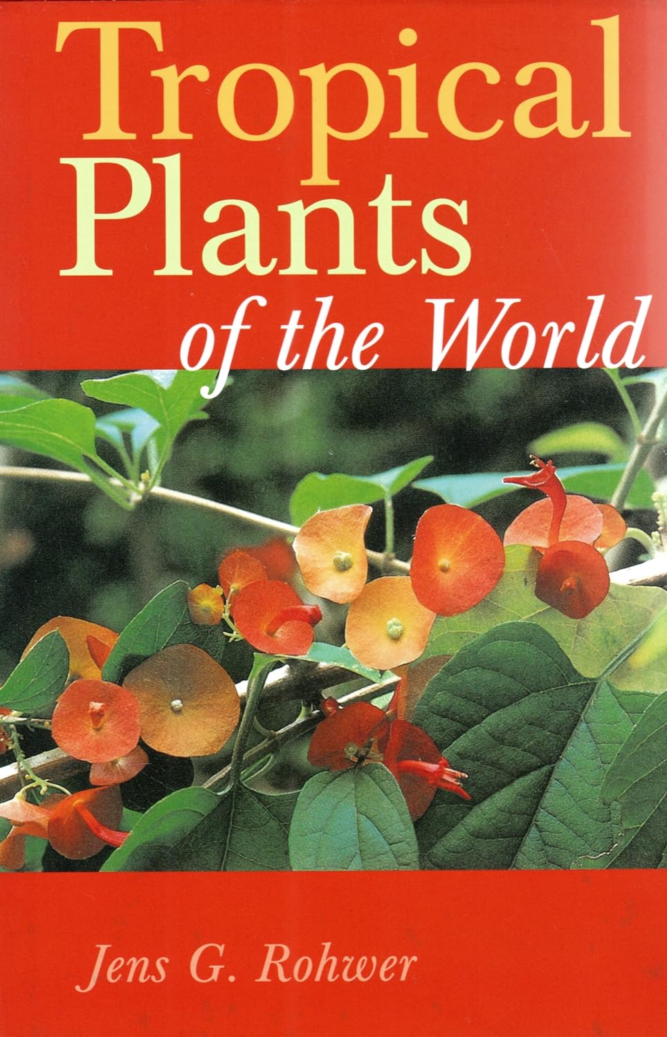 Tropical Plants of the World,Used