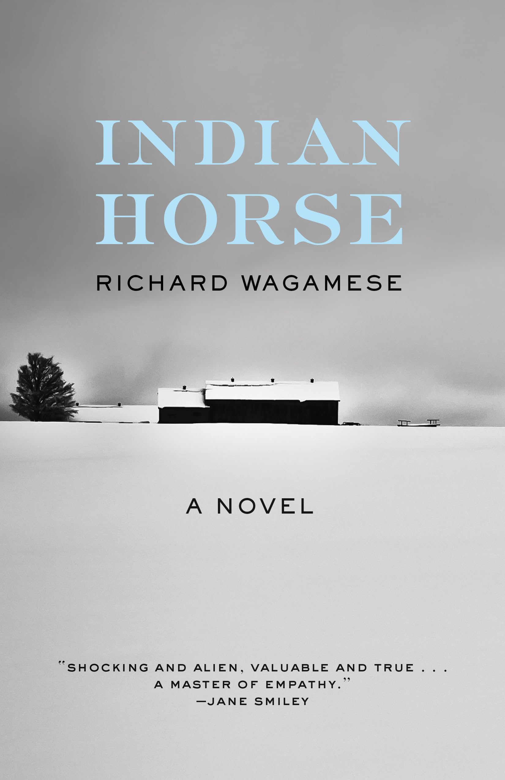 Indian Horse: A Novel,New