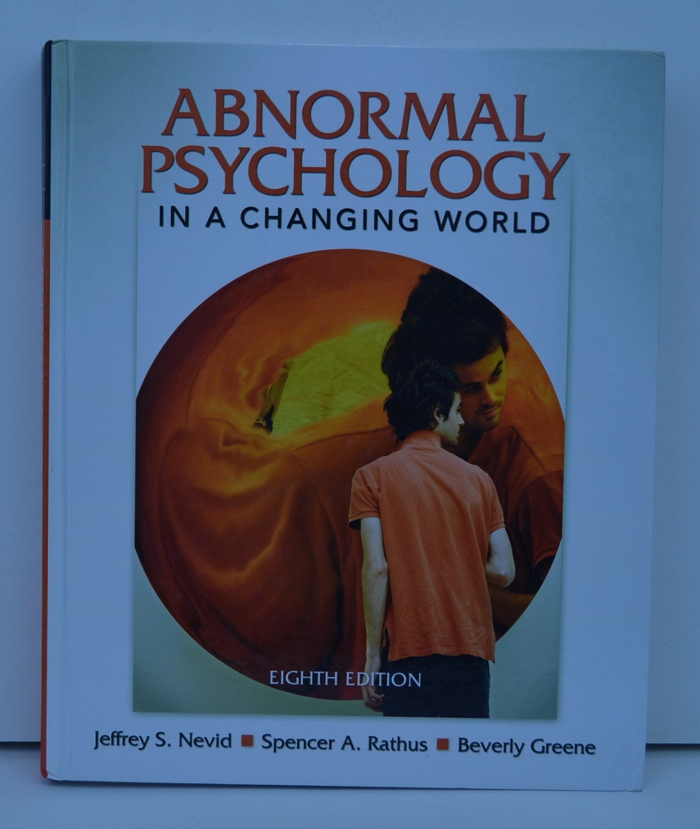 Abnormal Psychology in a Changing World,Used