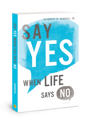 Say Yes When Life Says No,Used
