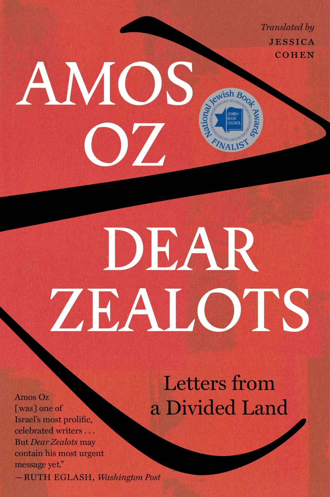 Dear Zealots: Letters from a Divided Land,Used