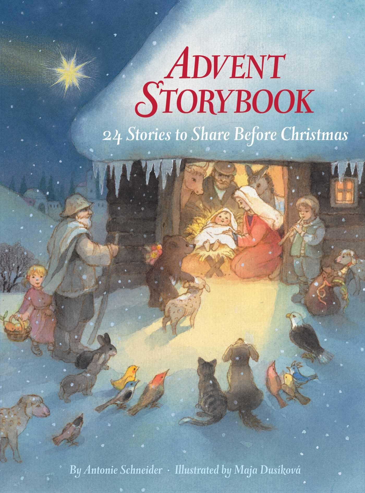 Advent Storybook: 24 Stories to Share Before Christmas,Used