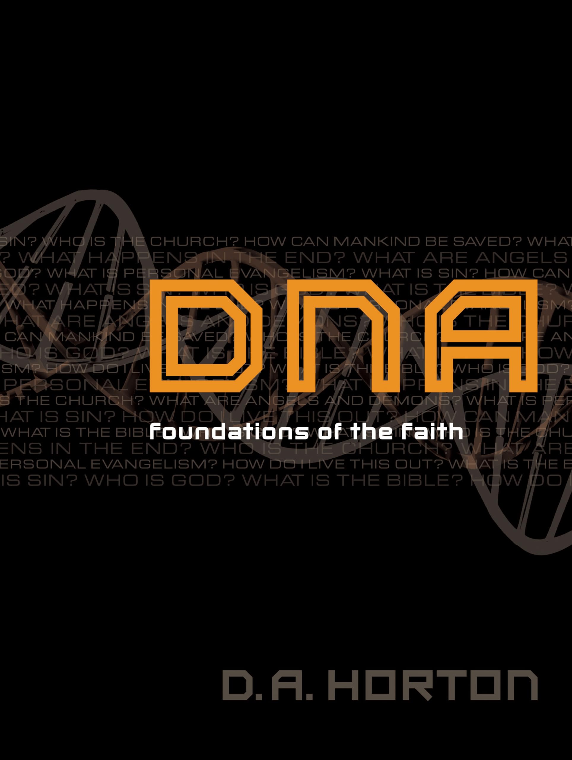 DNA: Foundations of the Faith,Used