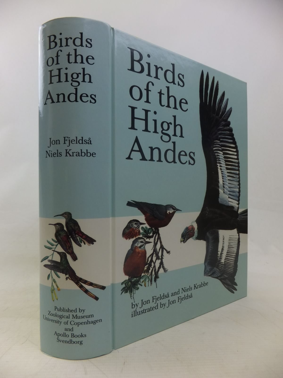 Birds of the High Andes: A Manual to the Birds of the Temperate Zone of the Andes and Patagonia, South America,Used