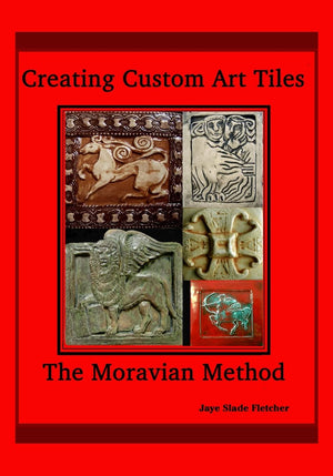 Creating Custom Art Tiles: The Moravian Method,Used