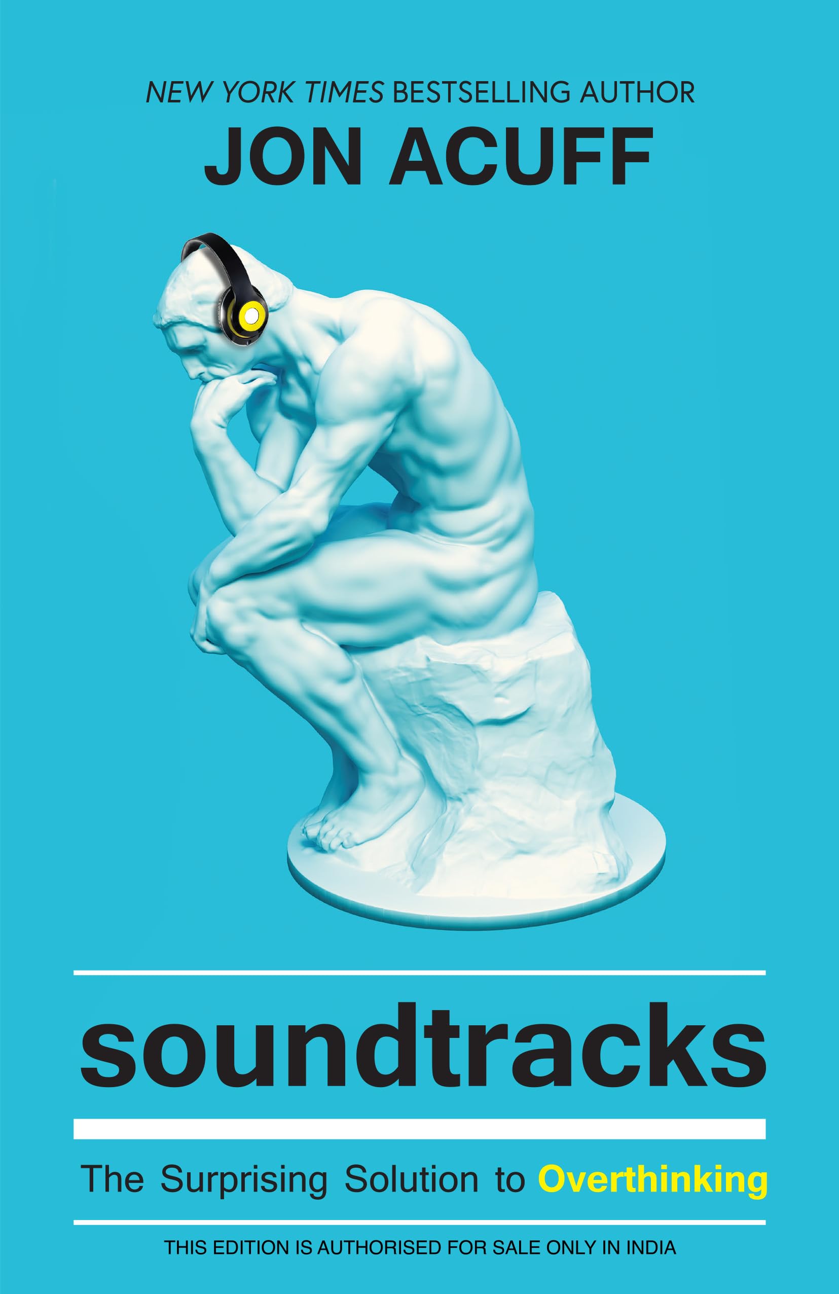 Soundtracks: The Surprising Solution To Overthinking (English)