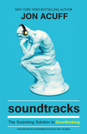 Soundtracks: The Surprising Solution To Overthinking (English)