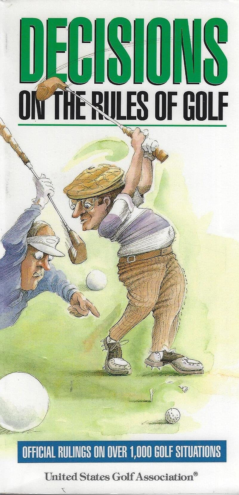 Decisions on the Rules of Golf: Official Rulings on over 1,000 Golf Situations,Used