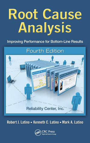 Root Cause Analysis: Improving Performance for BottomLine Results, Fourth Edition,Used