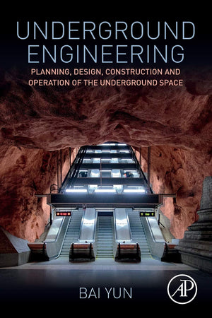 Underground Engineering: Planning, Design, Construction and Operation of the Underground Space,Used