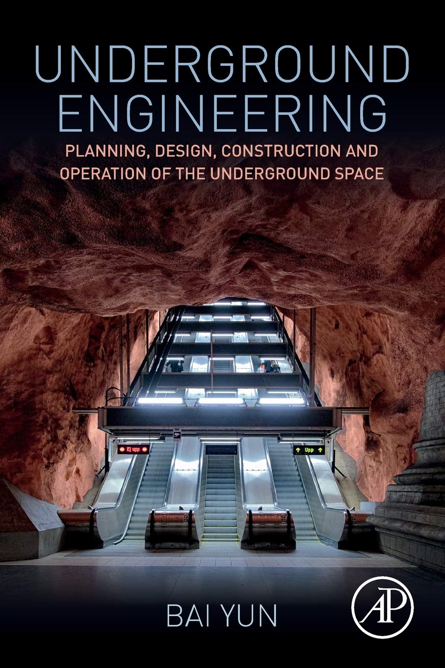 Underground Engineering: Planning, Design, Construction and Operation of the Underground Space,Used