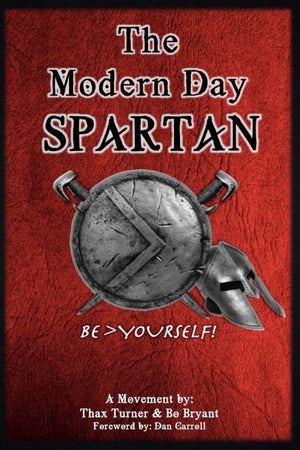 The Modern Day Spartan (The Intrapreneur),Used