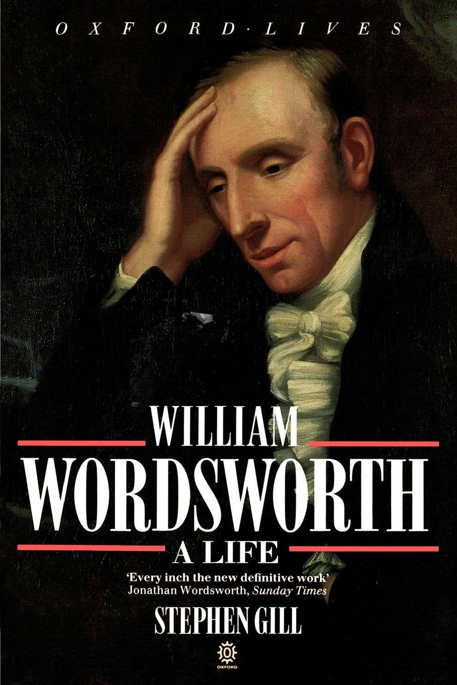 William Wordsworth: A Life (Oxford Lives),Used
