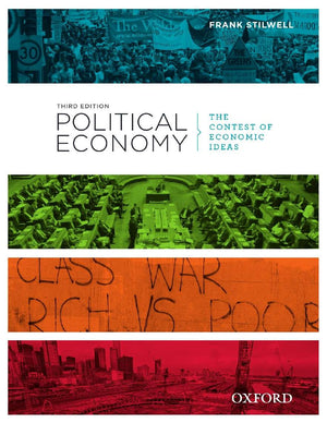 Political Economy: The Contest Of Economic Ideas,New